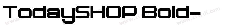 TodaySHOP Bold字体转换